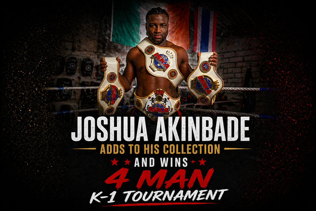 Joshua Akinbade WIns 4 Man K-1 Tournament