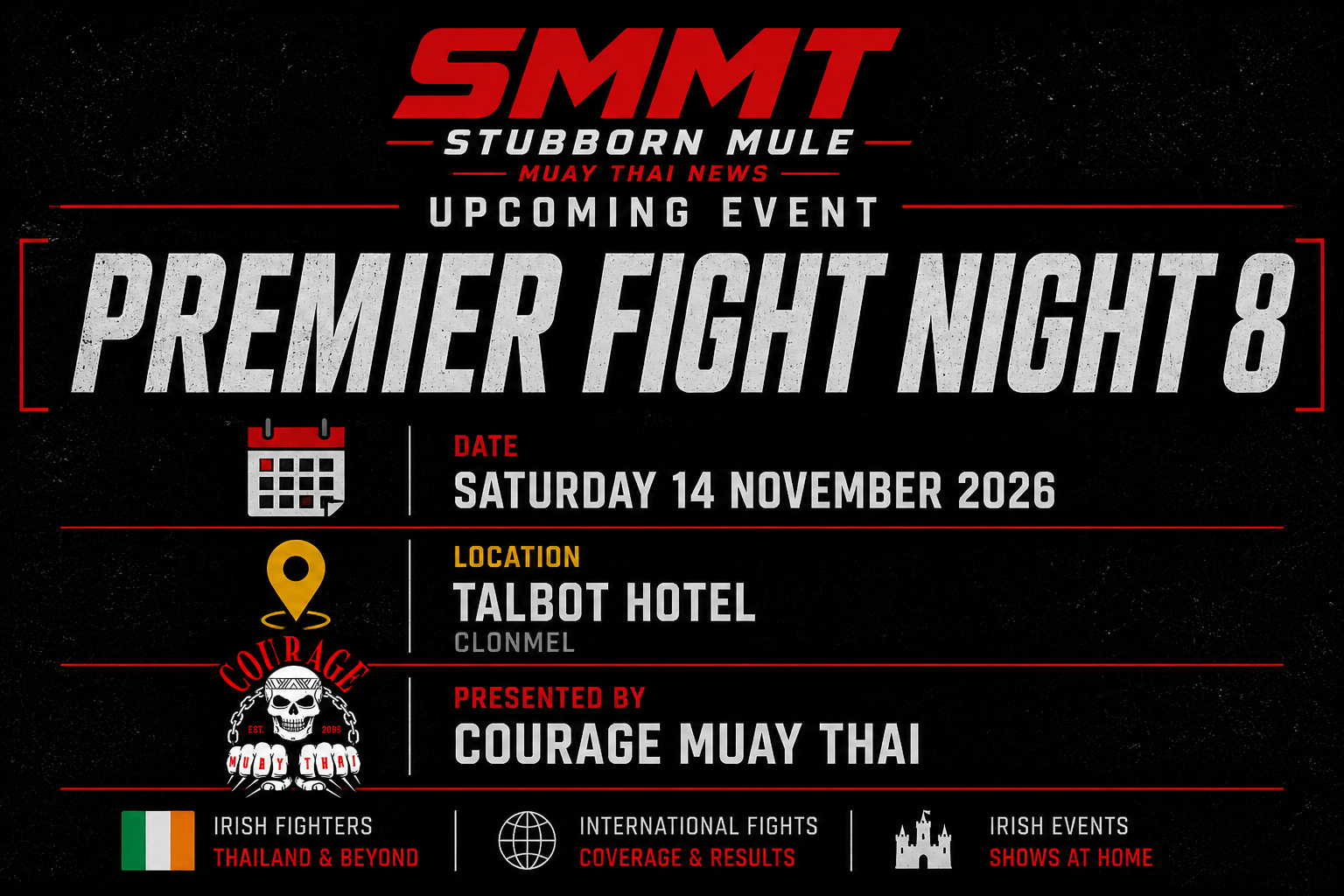 Courage Muay Thai presents: Premier Fight Night 8