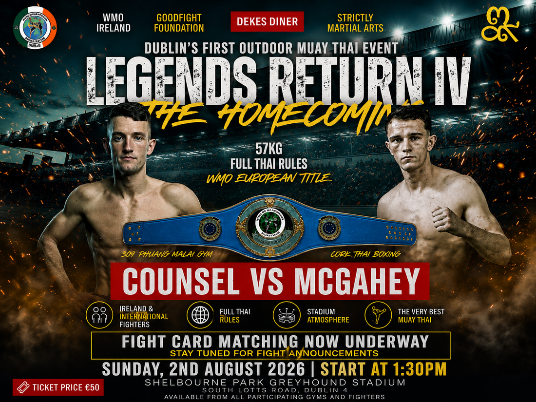 Legends Return IV: The Homecoming Comes to Dublin August 2nd